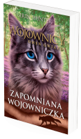 Zapomniana wojowniczka. Wojownicy. Omen Gwiazd tom 5