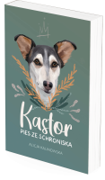 Kastor. Pies ze schroniska.