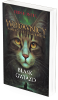 Blask gwiazd. Wojownicy. Nowa przepowiednia tom 4