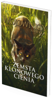 Zemsta Klonowego Cienia. Wojownicy. Nowela