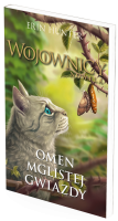 Omen Mglistej Gwiazdy. Wojownicy. Nowela