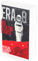 Era Zero. Ego: Ostatnie Starcie