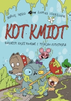 Kot Kmiot tom 2. Bagniste kulki rumowe i totalna KOTOstrofa