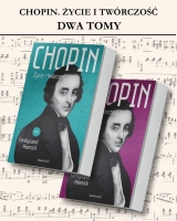 Chopin. Życie i twórczość . Tomy 1 i 2 (pakiet)