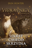 Wojownicy. Sekret Ćmiego Skrzydła. Nowela